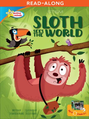 Sloth Sees the World / All About Sloths - ebook